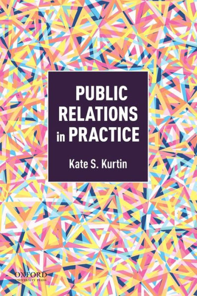 Public Relations in Practice