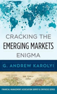 Title: Cracking the Emerging Markets Enigma, Author: G. Andrew Karolyi