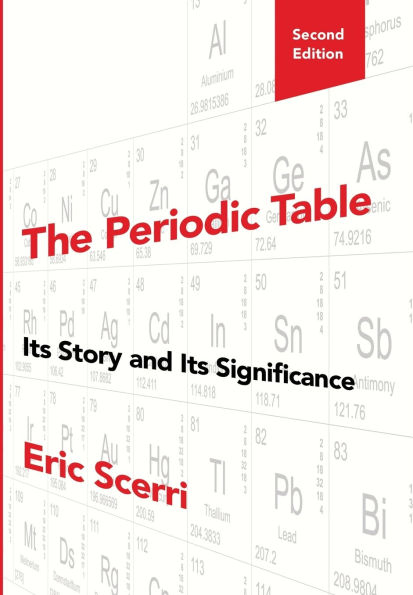 The Periodic Table: Its Story and Its Significance