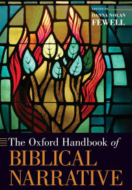 Title: The Oxford Handbook of Biblical Narrative, Author: Danna Fewell