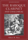 The Baroque Clarinet and Chalumeau / Edition 2