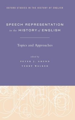 Speech Representation the History of English: Topics and Approaches