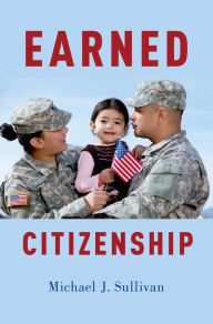 Title: Earned Citizenship, Author: Michael J. Sullivan