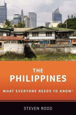 The Philippines: What Everyone Needs to Knowï¿½