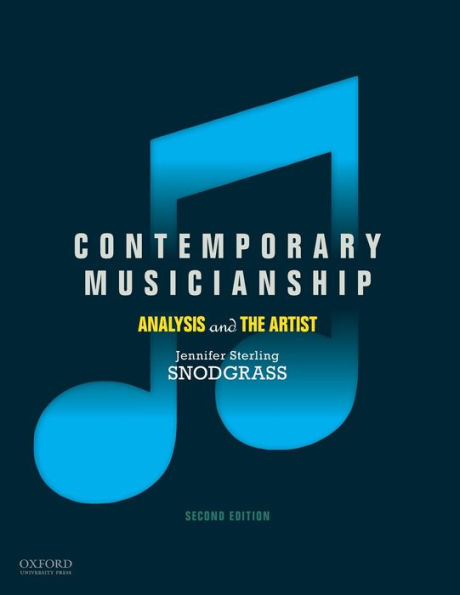 Contemporary Musicianship: Analysis and the Artist