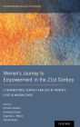 Women's Journey to Empowerment in the 21st Century: A Transnational Feminist Analysis of Women's Lives in Modern Times