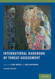 Title: International Handbook of Threat Assessment, Author: J. Reid Meloy