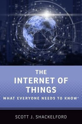 The Internet of Things: What Everyone Needs to Knowï¿½