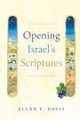 Opening Israel's Scriptures