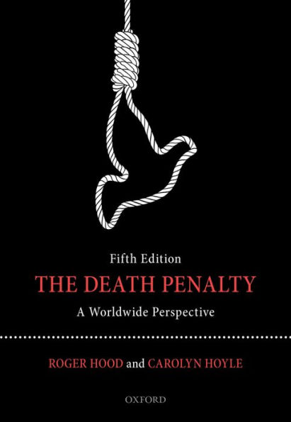 The Death Penalty: A Worldwide Perspective