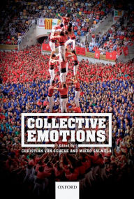 Title: Collective Emotions: Perspectives from psychology, philosophy, and sociology, Author: Christian von Scheve