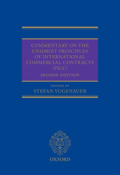 Commentary on the UNIDROIT Principles of International Commercial Contracts (PICC)