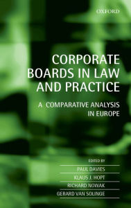 Title: Corporate Boards in Law and Practice: A Comparative Analysis in Europe, Author: Paul Davies