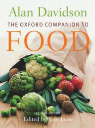 Title: The Oxford Companion to Food, Author: Alan Davidson