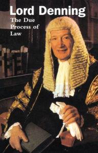 Title: The Due Process of Law, Author: Alfred Denning