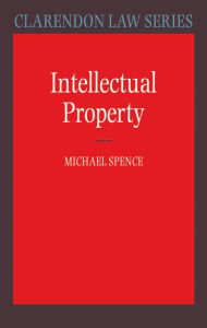 Title: Intellectual Property, Author: Michael Spence