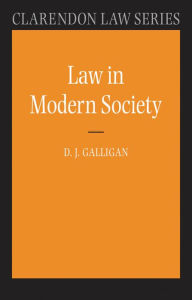 Title: Law in Modern Society, Author: Denis Galligan