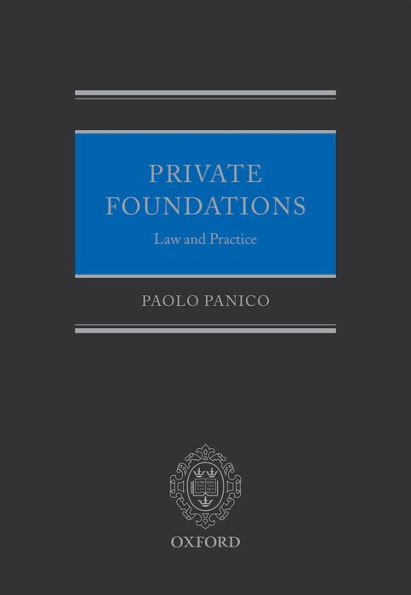 Private Foundations: Law and Practice