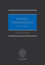 Private Foundations: Law and Practice