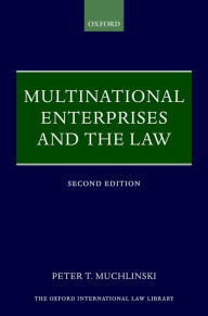 Title: Multinational Enterprises and the Law, Author: Peter T. Muchlinski