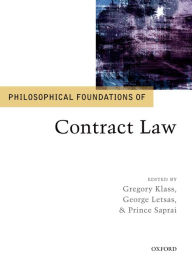 Title: Philosophical Foundations of Contract Law, Author: Gregory Klass