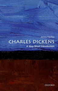 Title: Charles Dickens: A Very Short Introduction, Author: Jenny Hartley