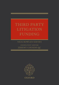 Title: Third Party Litigation Funding, Author: Nick Rowles-Davies