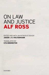 Title: On Law and Justice, Author: Alf Ross