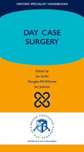 Title: Day Case Surgery, Author: Ian Smith