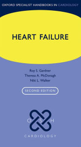 Title: Heart Failure, Author: Roy S. Gardner