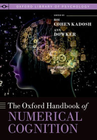 Title: Oxford Handbook of Numerical Cognition, Author: Roi Cohen Kadosh
