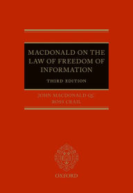 Title: Macdonald on the Law of Freedom of Information, Author: John Macdonald QC