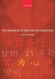 Title: The Languages of East and Southeast Asia: An Introduction, Author: Cliff Goddard