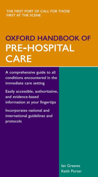 Oxford Handbook of Pre-Hospital Care