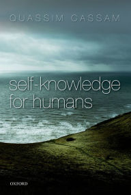Title: Self-Knowledge for Humans, Author: Quassim Cassam
