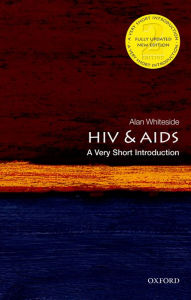 Title: HIV & AIDS: A Very Short Introduction, Author: Alan Whiteside
