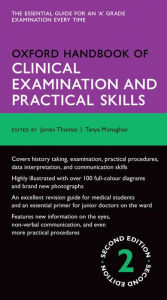 Title: Oxford Handbook of Clinical Examination and Practical Skills, Author: James Thomas