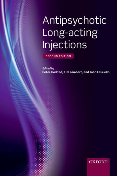 Antipsychotic Long-acting Injections