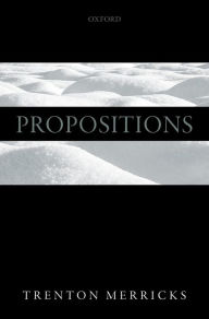 Title: Propositions, Author: Trenton Merricks