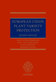 Title: European Union Plant Variety Protection, Author: Gert W#x000FC;rtenberger