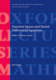 Title: Function Spaces and Partial Differential Equations: 2 Volume set, Author: Ali Taheri