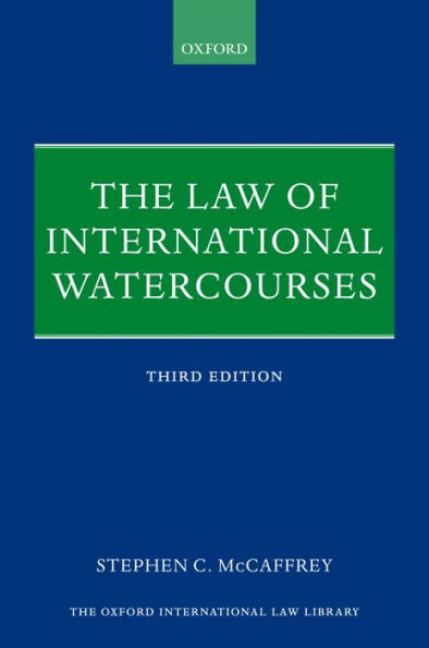 The Law of International Watercourses