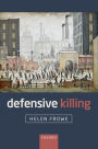 Defensive Killing