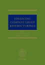 Financing Company Group Restructurings