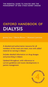 Title: Oxford Handbook of Dialysis, Author: Jeremy Levy
