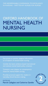 Title: Oxford Handbook of Mental Health Nursing, Author: Patrick Callaghan