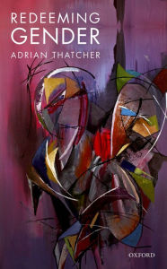 Title: Redeeming Gender, Author: Adrian Thatcher