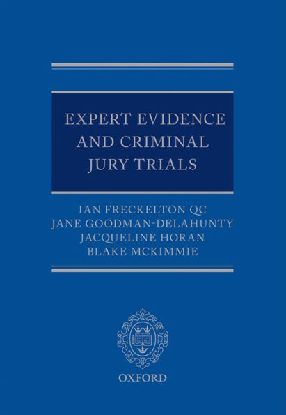 Expert Evidence and Criminal Jury Trials