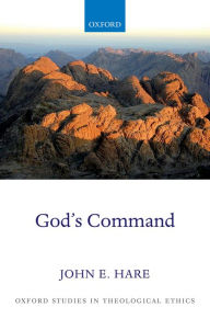 Title: God's Command, Author: John E. Hare