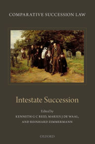 Title: Comparative Succession Law: Volume II: Intestate Succession, Author: Kenneth Reid